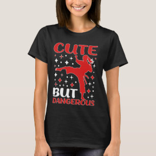 T-shirt Jote Mais Dangereux Taekwondo Girl Karate Jiu Jits