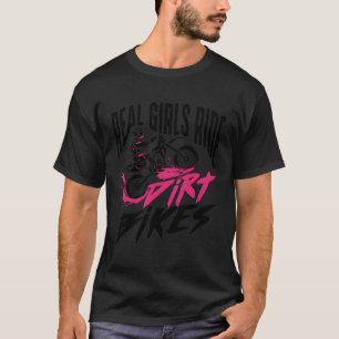 T-shirt Jote Real Girls Ride Dirt Bikes Funny Motorbike Ra
