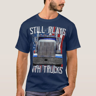 T-shirt Joue avec Camions Funny Truck Driver American Flag