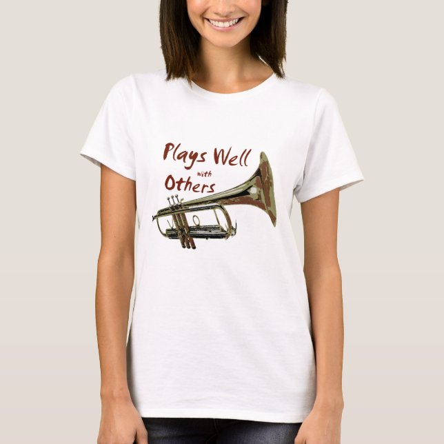 T-shirt Joue bien avec les autres/ Trumpet (Devant)