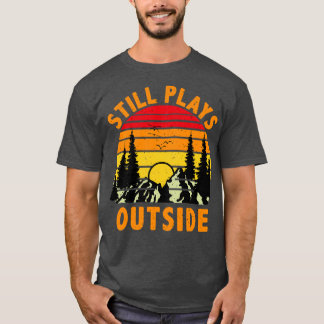 T-shirt Joue toujours en dehors du camping et cadeau Rando