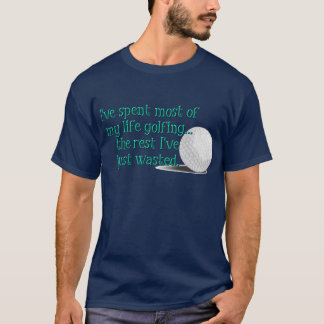 T-shirt Jouer au golf de la vie