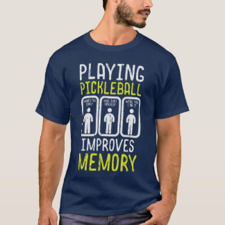 T-shirt Jouer au Pickleball améliore la mémoire Pickle Bal
