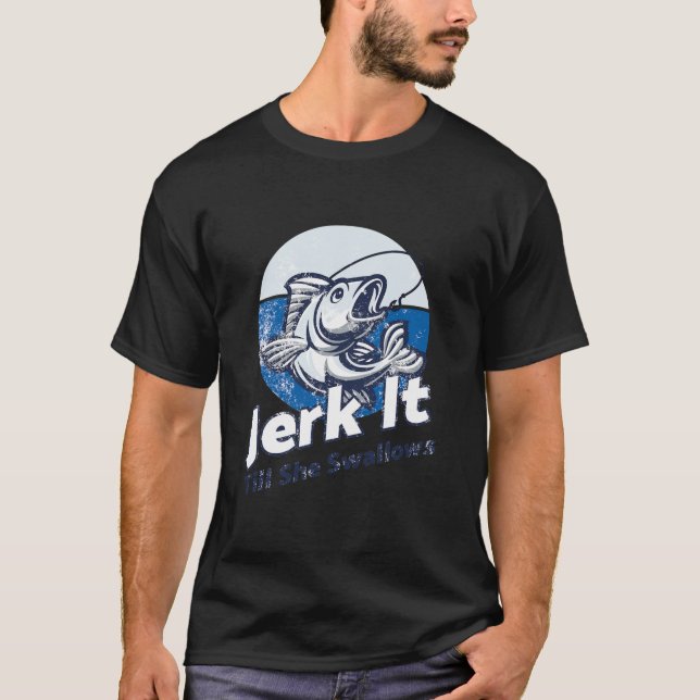 T-shirt Jouer Jusqu'À Ce Qu'Elle Avalle Funky Truite basse (Devant)