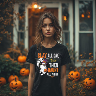 T-shirt Jouer Toute La Journée, Puis Hauner Toute La Nuit 