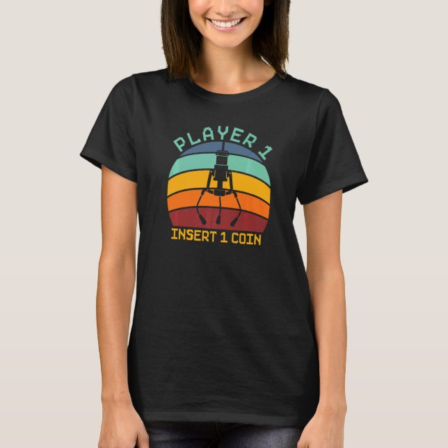 T-shirt Joueur 1 Insérer une pièce Jeux vidéo Jeu vidéo Je (Devant)