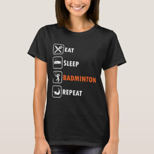 T-shirt Joueur Badminton Racket Shutte Athlète Mange Sleep