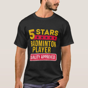 T-shirt Joueur de badminton 5 étoiles - Gif drôle de sport