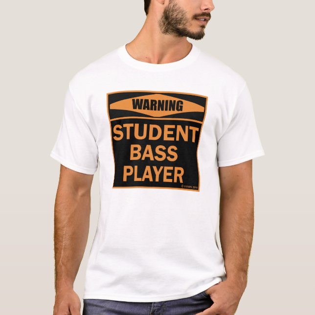 T-shirt Joueur de basse étudiant (Devant)