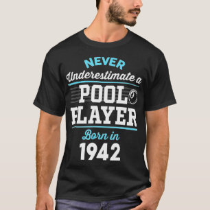 T-shirt Joueur de billard et de piscine de 80 ans_ 1942 80