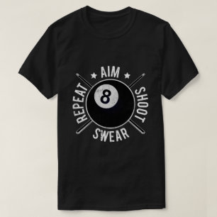 T-shirt Joueur de billard Viser Tirer Répéter Billard amér