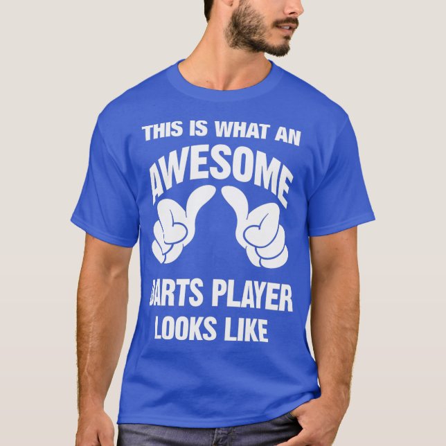 T-shirt Joueur de fléchettes génial semble drôle (Devant)