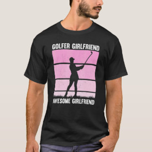 T-shirt Joueur de golf entraîneur Golfer Girlfriend