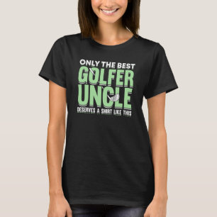T-shirt Joueur de golf entraîneur Golfer Uncle 7