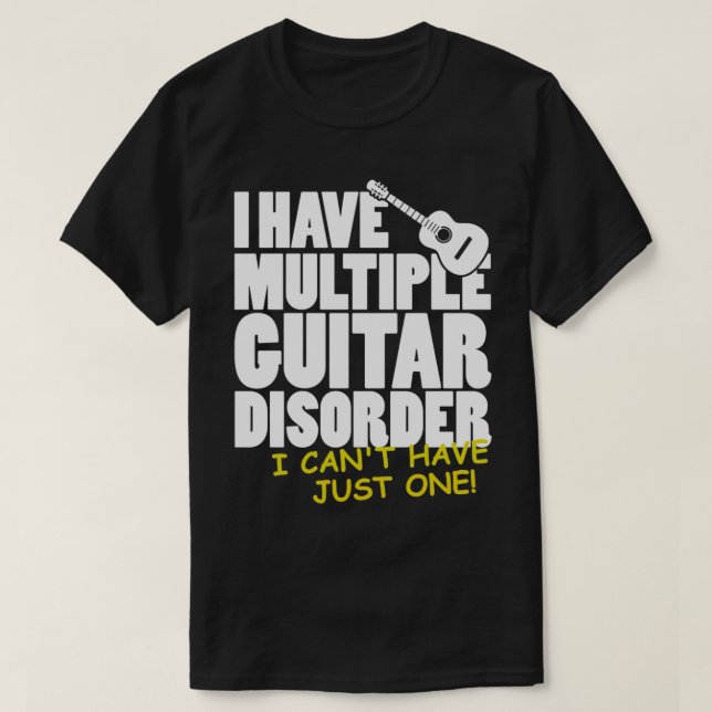 T-shirt Joueur De Guitare J'Ai Plusieurs Troubles De Guita (Design devant)