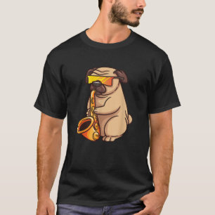 T-shirt Joueur de saxophone Pug Jazz Band Musique et amate