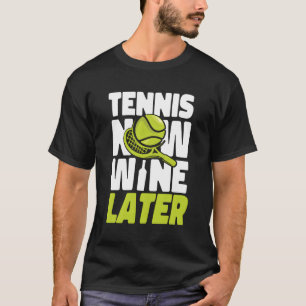 T-shirt Joueur De Tennis Racket Wine Tennis Now Vin Plus T