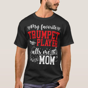 T-shirt Joueur de trompette préféré Maman Trompette Maman