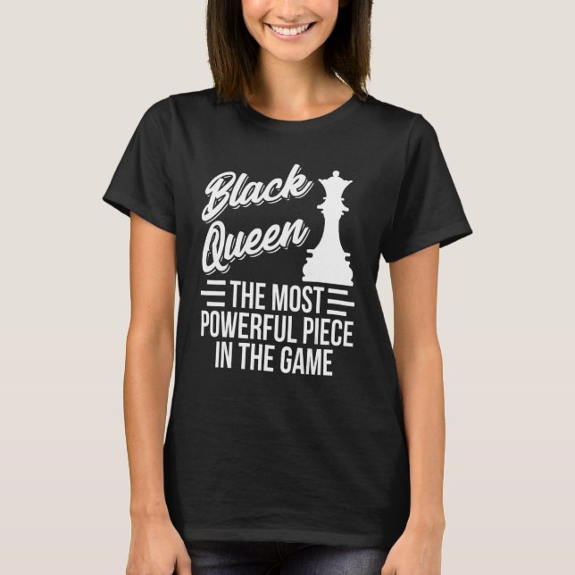 T-shirt Joueur d'échecs Black Pride Queen Le P le plus pui (Devant)