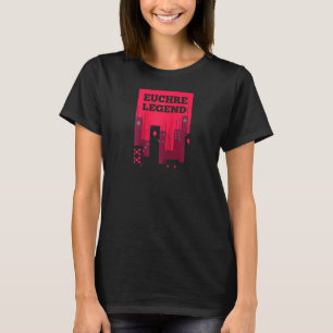 T-shirt Joueur Euchre meilleur prix jeu de carte de légend
