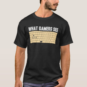 T-shirt Joueur PC WASD Mème Ce que les joueurs voient Jeux