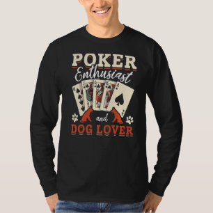 T-shirt Joueur Poker Amateur Et Chien I Casino Po