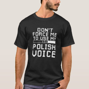 T-shirt Joueur polonais sarcastique Sarcasme polonais Jeux