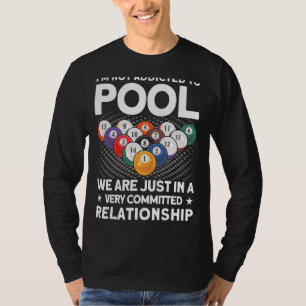 T-shirt Joueurs de billard Je ne suis pas accro à jouer au