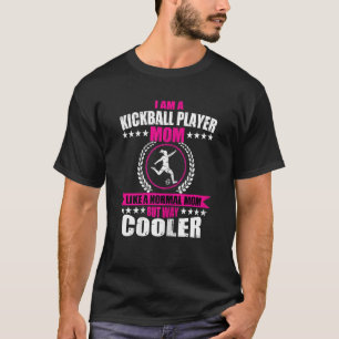 T-shirt Joueuse De Kickball Femme Mère Kickball Outfit Pou