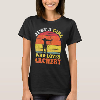 T-shirt Joueuse de tir à l'arc Vintage Juste Une Fille Qui