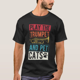 T-shirt JOUEZ DE LA TROMPETTE ET CARREZ LES CHATS Amateur 