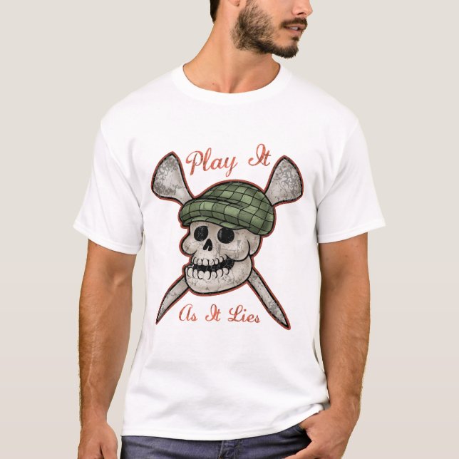 T-shirt Jouez-le comme il se trouve (Devant)