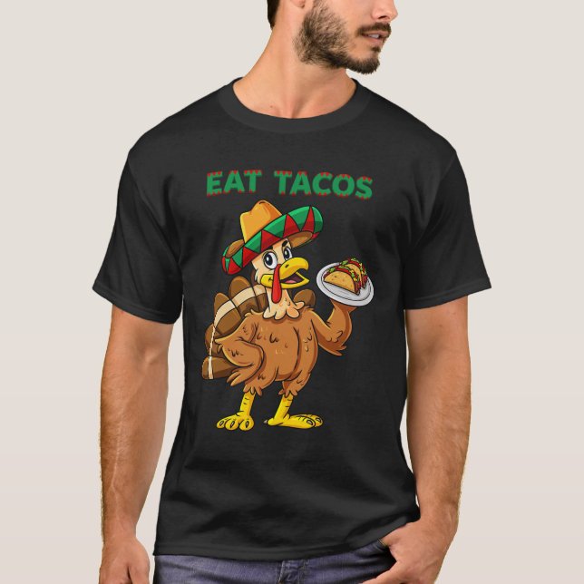 T-shirt Jour d'Action de grâce La Turquie Mange Tacos Mexi (Devant)