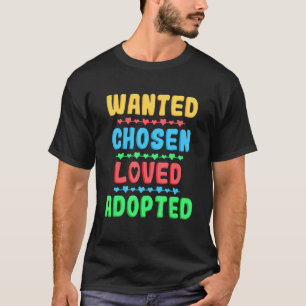T-shirt Jour d'adoption adopté Recherché choisi Gotcha