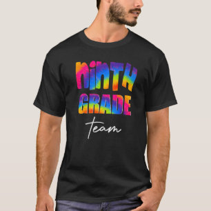 T-shirt Jour d'appréciation de l'équipe de 9e année Tie Dy