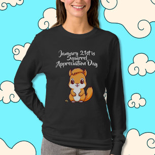 T-shirt Jour d'appréciation des écureuils 21 janvier