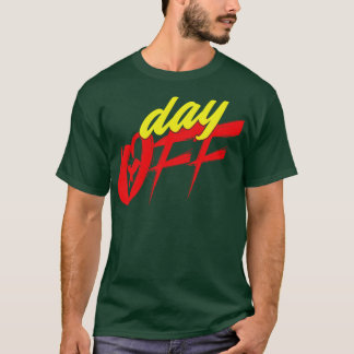 T-shirt Jour de congé