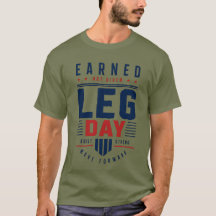 Jour de jambes « Mérité, pas donné » Typographie d