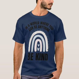 T-shirt Jour De La Bonté Des Femmes Dans Un Monde Où Vous 