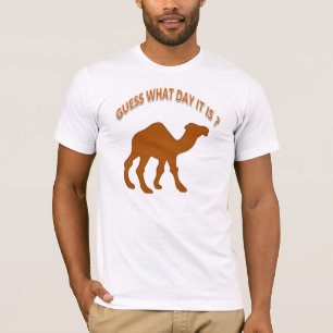 T-shirt Jour de la Humpe ! Hump day Camel Devis Quel jour