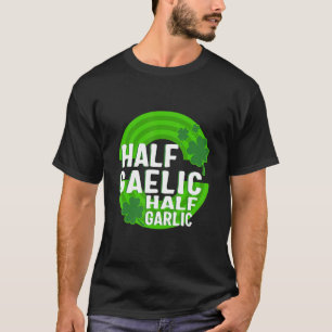 T-shirt Jour de la Saint-Patrick moitié gaélique moitié ai