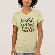 T-shirt Jour de la Saint Patrick Sass Sarcastique