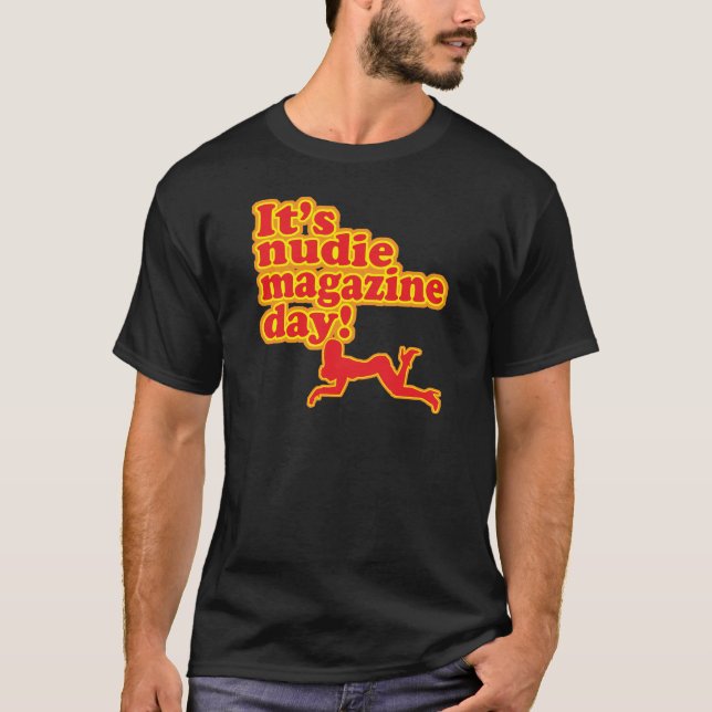 T-shirt Jour de magazine de Nudie ! (Devant)