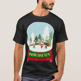 T-shirt Jour de neige amusant Globe de neige