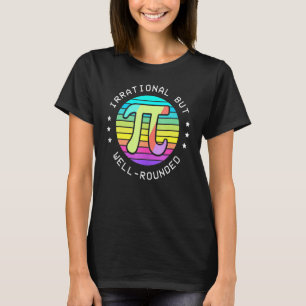 T-shirt Jour de Pi Irrationnel Mais Bien Arrondi Signe Pi 