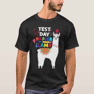 T-shirt Jour De Test Des Enseignants Pas De Prob Llama Tes