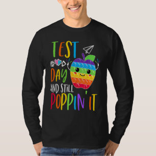T-shirt Jour De Test Et Toujours Poppin Rock Le Test Pop I