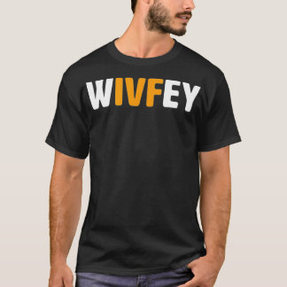 T-shirt Jour de transfert IVF Maman Infertilité Soutien