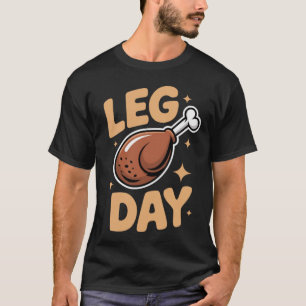 T-shirt Jour des jambes - Festin de Thanksgiving et humour