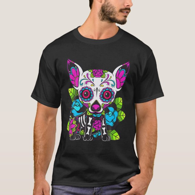 T-shirt Jour Des Morts Chihuahua, Le Sucre De Chihuahua Dé (Devant)